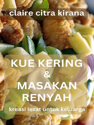 cover image of Kue Kering & Masakan Renyah